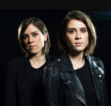Hire Tegan and Sara. Booking Tegan and Sara information.