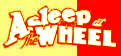 Hire Asleep at the Wheel - Booking Information