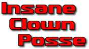 Hire Insane Clown Posse - Booking Information