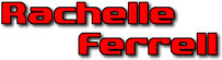 Hire Rachelle Ferrell - Booking Information