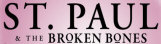 Hire St. Paul & The Broken Bones - Booking Information