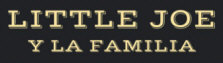 Hire Little Joe y La Familia - Booking Information