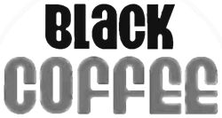 Hire Black Coffee - Booking Information