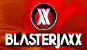 Hire Blasterjaxx - Booking Information Hire Blasterjaxx - Booking Information