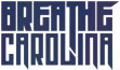 Hire Breathe Carolina - Booking Information