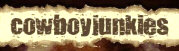 Hire Cowboy Junkies - Booking Information Hire Cowboy Junkies - Booking Information