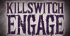 Hire Killswitch Engage - Booking Information