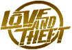 Hire Love and Theft - Booking Information