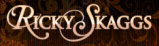 Hire Ricky Skaggs - Booking Information