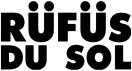 Hire Rufus Du Sol - Booking Information