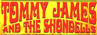 Hire Tommy James & The Shondells - Booking Information