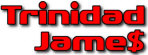Hire Trinidad Jame$ - Booking Information Hire Trinidad Jame$ - Booking Information