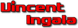 Hire Vincent Ingala - Booking Information Hire Vincent Ingala - Booking Information