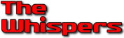 Hire The Whispers - Booking Information