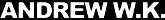 Hire Andrew W.K. - Booking Information