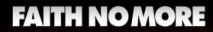Hire Faith No More - Booking Information