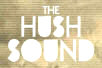 Hire The Hush Sound - Booking Information