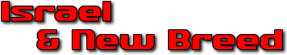 Hire ISRAEL & NEW BREED - Booking Information