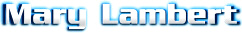 Hire Mary Lambert - Booking Information